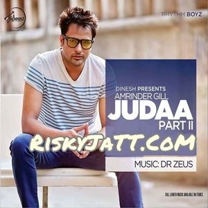 Mera Deewanapan Amrinder Gill mp3 song download, Judaa 2 Amrinder Gill full album
