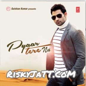 06 Touch Wood Babbu Maan mp3 song download, Pyaar Tere Nu Babbu Maan full album