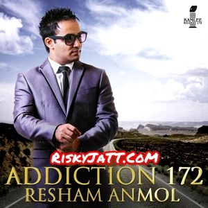 08 Yanki (feat Resham Anmol, Bobby Layal mp3 song download, Addiction 172 Resham Anmol, Bobby Layal full album