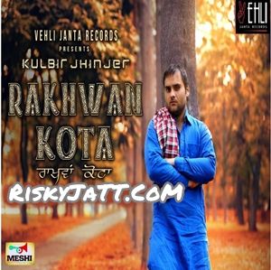 04 Chori Chori Kulbir Jhinjer mp3 song download, Rakhwan Kota Kulbir Jhinjer full album