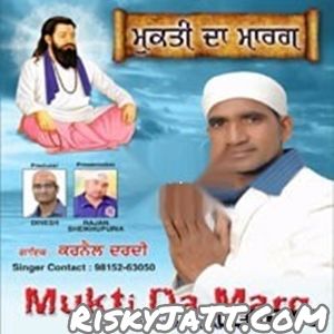 Dewa Naam Wala Karnail Dardi mp3 song download, Mukti Da Marg Karnail Dardi full album