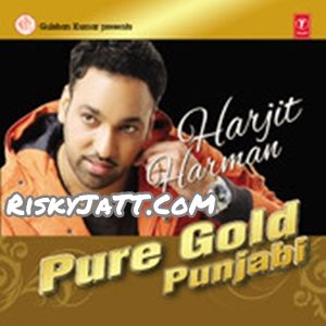 Awazaan Harjit Harman mp3 song download, Pure Gold Punjabi Vol-4 Harjit Harman full album