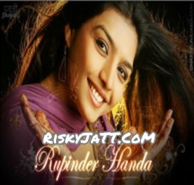 Maaji Maa Ji Rupinder Handa mp3 song download, Maaji Maa Ji Rupinder Handa full album