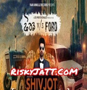 Ford Vs Ford Shivjot mp3 song download, Ford Vs Ford Shivjot full album