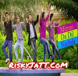 Mitran Da Dil Nachda Gurdas Maan, Jassi Gill mp3 song download, Mitran Da Dil Nachda-iTune Rip Gurdas Maan, Jassi Gill full album
