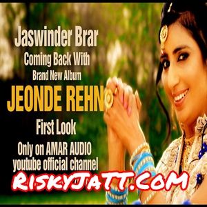Tappe Jaswinder Brar mp3 song download, Jeonde Rehn Jaswinder Brar full album