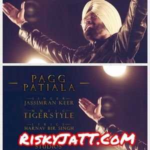 Pagg Patiala Jassimran Keer mp3 song download, Pagg Patiala Jassimran Keer full album