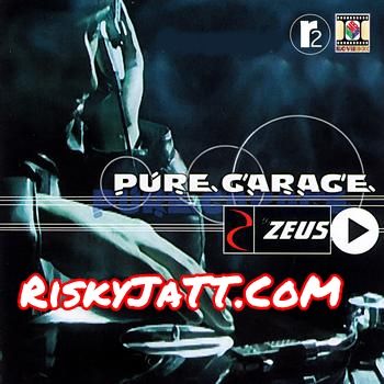 Tony Mantanor Dr Zeus mp3 song download, Pure Garage Dr Zeus full album