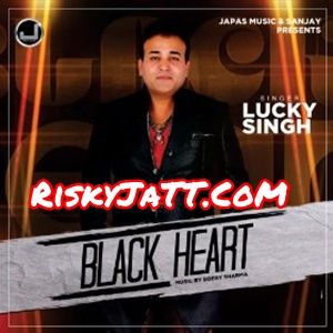 Aja Nach Lai Lucky Singh mp3 song download, Black Heart Lucky Singh full album