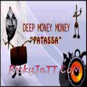 Patassa Deep Money mp3 song download, Patassa Deep Money full album
