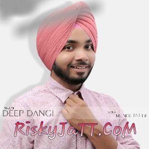 Munde Pat Di Deep Dangi mp3 song download, Munde Pat Di Deep Dangi full album