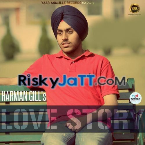 Love Story Harman Gill mp3 song download, Love Story Harman Gill full album