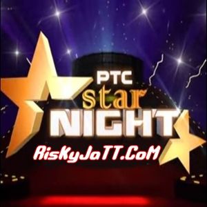Mirza Sippy Gill mp3 song download, PTC Star Night (2014) Sippy Gill full album
