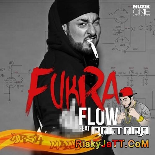 Fukra Flow Ft Raftaar Manj Musik mp3 song download, Fukra Flow Manj Musik full album