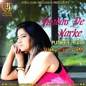 Yaadan De Varke Puneet Riar mp3 song download, Yaadan De Varke-iTune Rip Puneet Riar full album