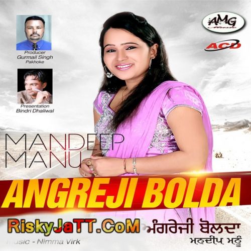 Canada Mandeep Mannu mp3 song download, Angreji Bolda Mandeep Mannu full album