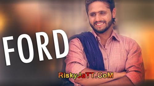 Ford (Feat Muzical Doctorz) Jas Dhaliwal mp3 song download, Ford Jas Dhaliwal full album