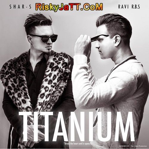 Taare Shar-S, Ravi Rbs mp3 song download, Titanium Shar-S, Ravi Rbs full album