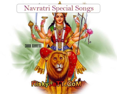 Karti Hoon Tumhara Vrat Various mp3 song download, Top Navratri Songs Various full album