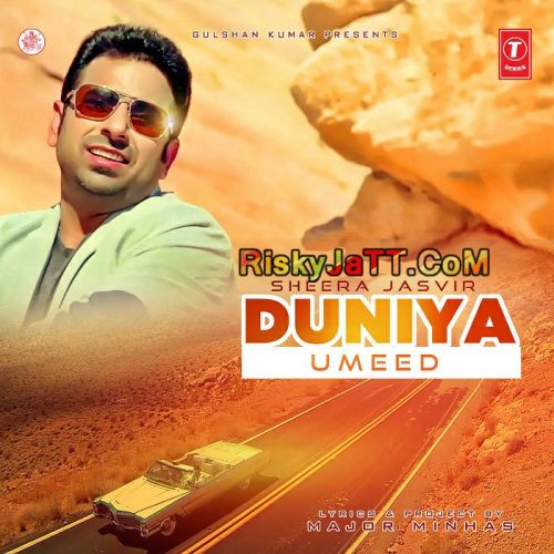 Duniya Vasdi A Umeed Sheera Jasvir mp3 song download, Duniya Vasdi A Umeed Sheera Jasvir full album