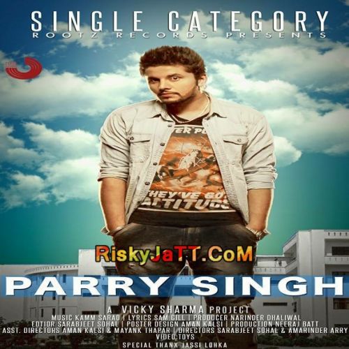 Single Category Parry Singh mp3 song download, Single Category Parry Singh full album