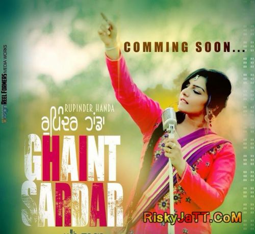 Ghaint Sardar Rupinder Handa mp3 song download, Ghaint Sardar Rupinder Handa full album