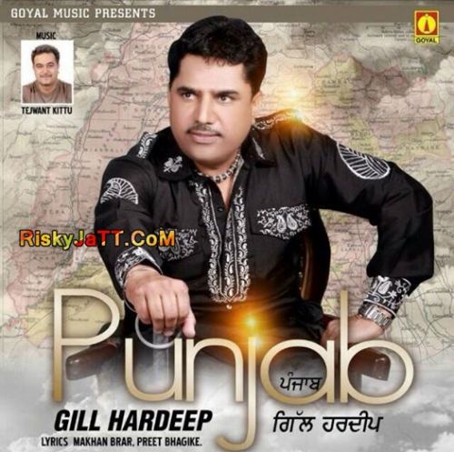 Nach Sardara Gill Hardeep mp3 song download, Punjab Gill Hardeep full album