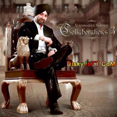 Ithe Rakh ft Abrar-ul-haq Sukshinder Shinda mp3 song download, Collaborations 3 Sukshinder Shinda full album
