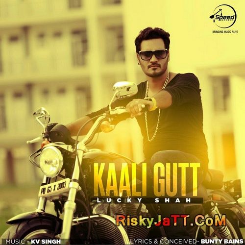 Kaali Gutt Lucky Shah mp3 song download, Kaali Gutt Lucky Shah full album