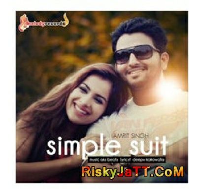 Simple Suit Amrit Singh mp3 song download, Simple Suit Amrit Singh full album