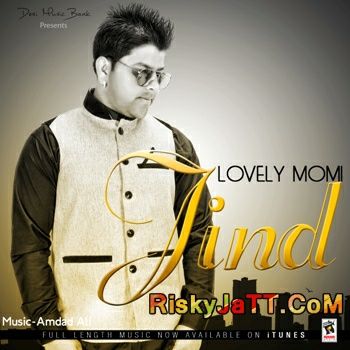 Jind Lovely Momi mp3 song download, Jind Lovely Momi full album