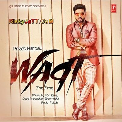 Law Preet Harpal mp3 song download, Waqt (The Time) Preet Harpal full album