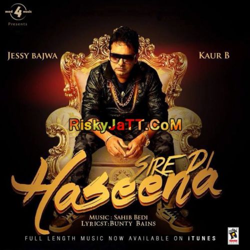 Sire Di Haseena Kaur B, Jessy Bajwa mp3 song download, Sire Di Haseena Kaur B, Jessy Bajwa full album