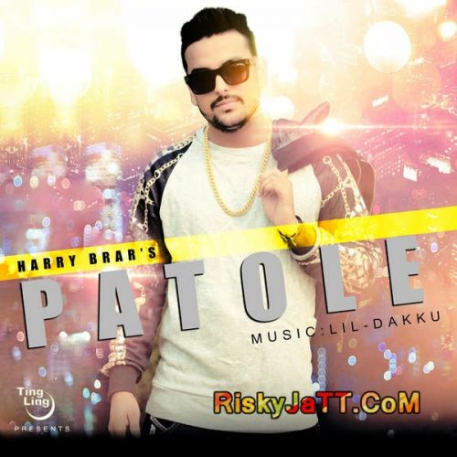 Patole Harry Brar mp3 song download, Patole Harry Brar full album