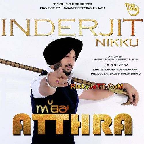 Atthra Inderjit Nikku mp3 song download, Atthra Inderjit Nikku full album