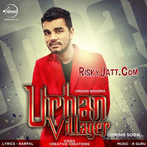 Urban Villager Umang Sharma mp3 song download, Urban Villager Umang Sharma full album