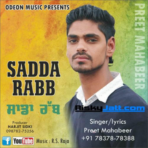 Sadda Rabb Preet Mahabeer mp3 song download, Sadda Rabb Preet Mahabeer full album