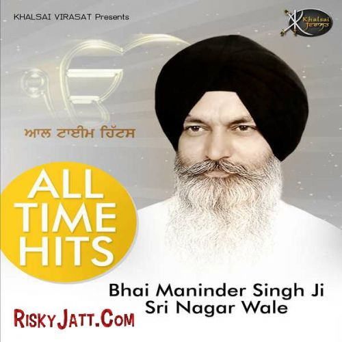 Darsh Tere Ki Pyas Man Lagi Bhai Maninder Singh Ji mp3 song download, Amrit Kirtan (All Time Hits) Bhai Maninder Singh Ji full album