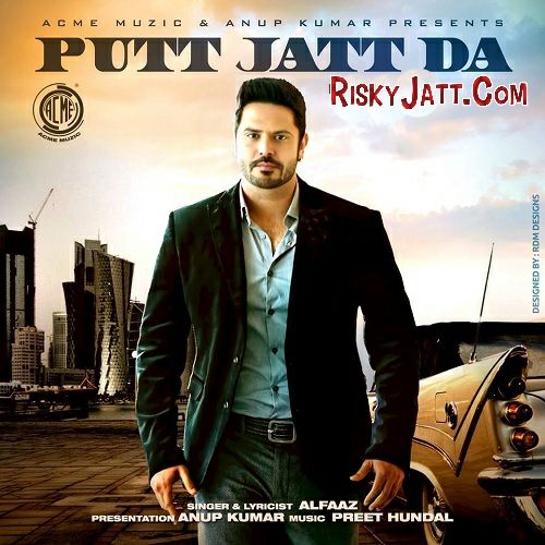Putt Jatt Da Alfaaz mp3 song download, Putt Jatt Da Alfaaz full album