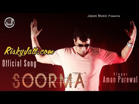 Soorma Aman Purewal mp3 song download, Soorma Aman Purewal full album