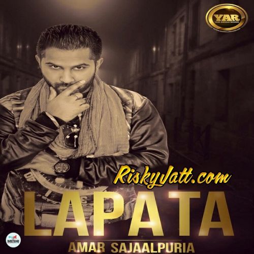 Lapata Amar Sajaalpuria mp3 song download, Lapata Amar Sajaalpuria full album