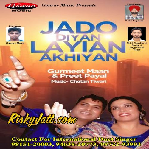 Viauna Gurmeet Maan, Preet Payal mp3 song download, Jado Diyan Layian Akhiyan Gurmeet Maan, Preet Payal full album
