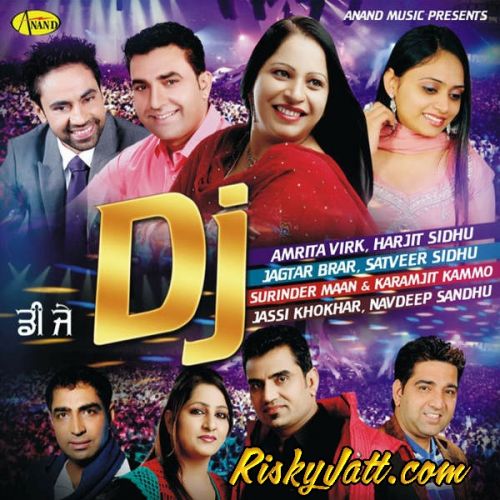 Bathinda Jagtar Brar mp3 song download, Dj (2015) Jagtar Brar full album