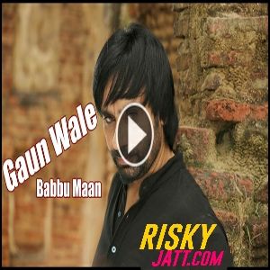 Gaun Wale (Live) Babbu Maan mp3 song download, Gaun Wale (Live) Babbu Maan full album