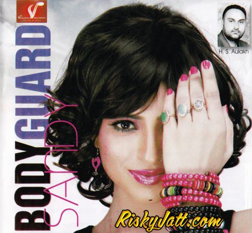 Giddha Sandy mp3 song download, Body Guard Sandy full album