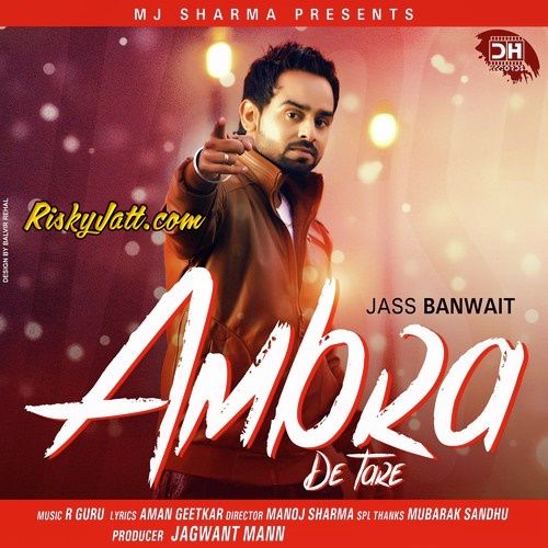 Panjeba Jass Banwait mp3 song download, Ambran De Tare Jass Banwait full album