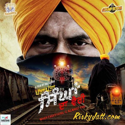 Jago Ranjit Bawa mp3 song download, Patta Patta Singhan Da Vairi Ranjit Bawa full album