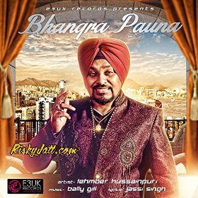 Bhangra Pauna Lehmber Hussainpuri mp3 song download, Bhangra Pauna Lehmber Hussainpuri full album