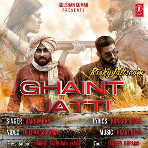Ghaint Jatti - Harsimran Harsimran mp3 song download, Ghaint Jatti Harsimran full album