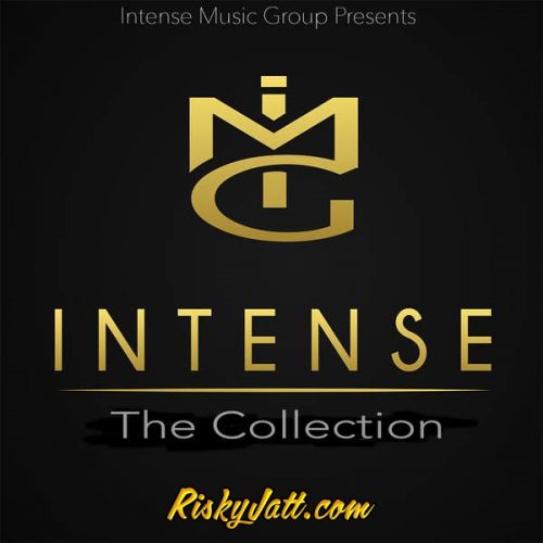 Nasha Punjaban (Ft Intense) Jup Gill mp3 song download, The Collection (2015) Jup Gill full album